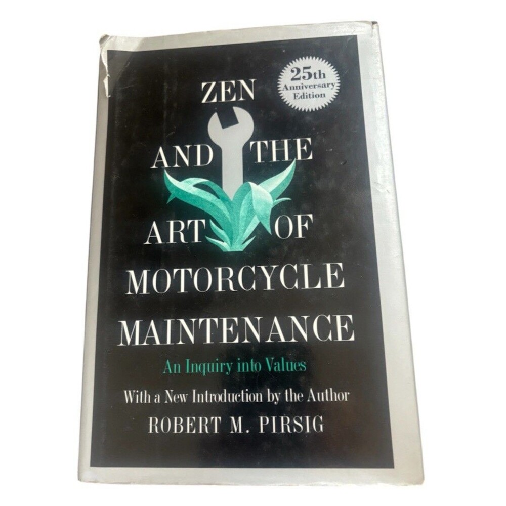 Zen Art Of Motorcycle Maintenance Robert Pirsig 25th Anniversary HC VTG 1999